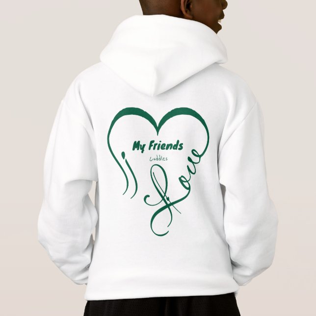 I Love My Friends - Cuddles (Back)