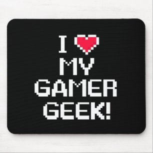 I Love My Gamer Geek Mouse Pad