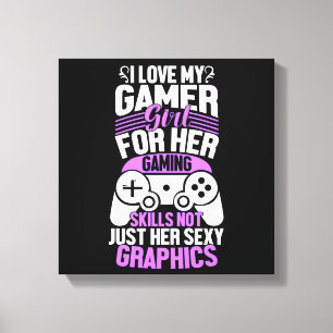 I Love My Gamer Girl Canvas Print