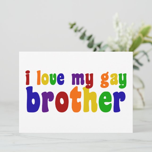 I Love My Gay Brother Card (Standing Front)