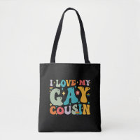 I Love My Gay Cousin Groovy Rainbow LGBT Pride