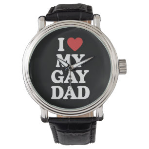 I Love My Gay Dad I Heart My Gay Dad Watch