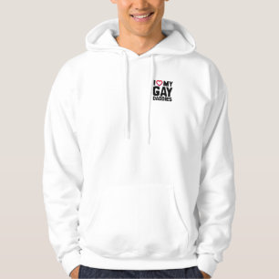I LOVE MY GAY DADDIES -.png Hoodie