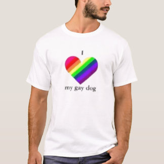 I love my gay dog T-Shirt