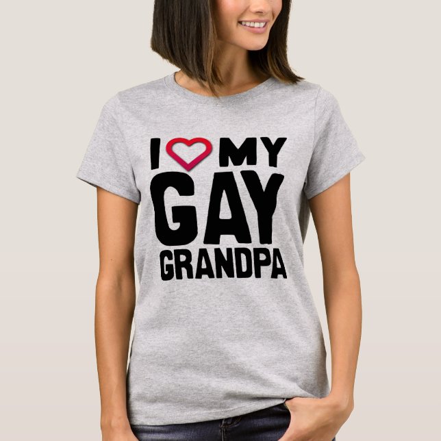 I LOVE MY GAY GRANDPA - T-Shirt (Front)