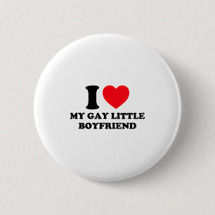 I Love My Gay Little Boyfriend Funny Y2k Valentine 6 Cm Round Badge