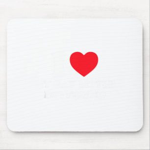 I Love My Gay Little Boyfriend Funny Y2k Valentine Mouse Pad