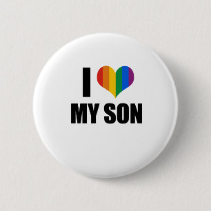I Love my gay son 6 Cm Round Badge