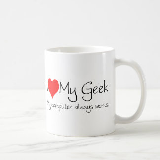 I love my geek coffee mug
