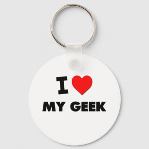 I Love My Geek Key Ring