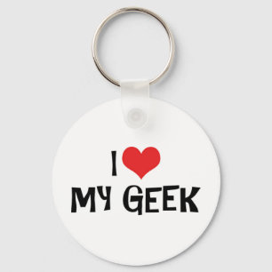 I Love My Geek Keychain