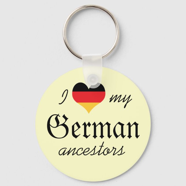 I love my German ancestors Keychain (Front)