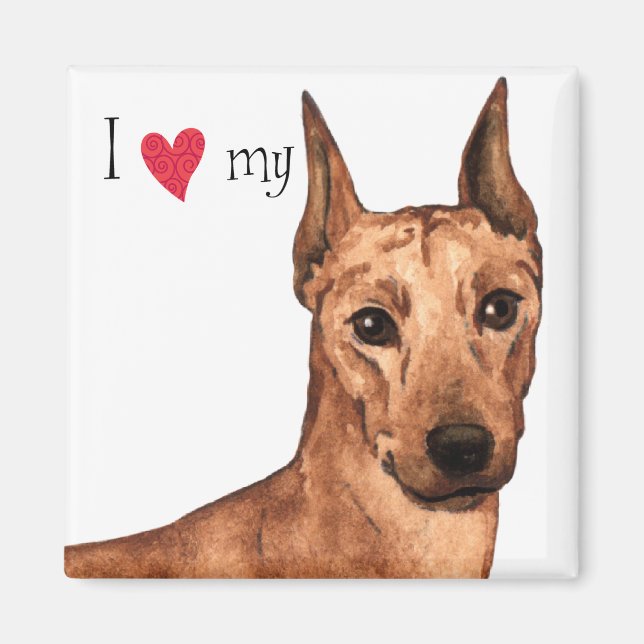 I Love my German Pinscher Magnet (Front)