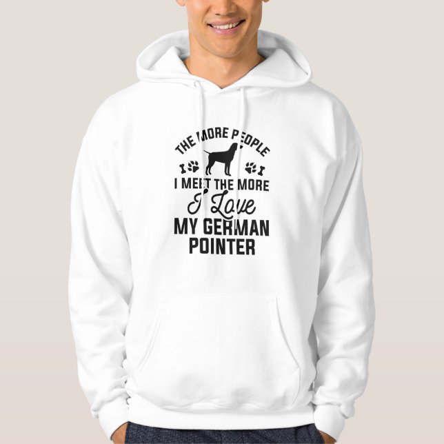 I Love My German Pointer Hoodie (Front)