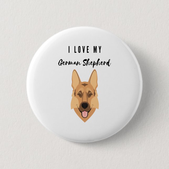 I Love My German Shepherd  6 Cm Round Badge (Front)