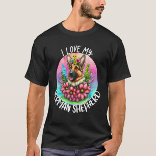 I Love My German Shepherd Dog Mum Flowers Puppy Fl T-Shirt