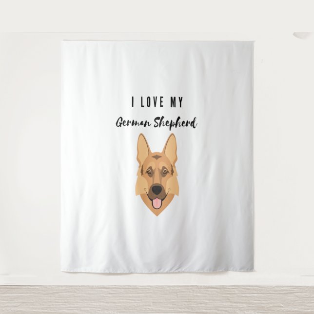 I Love My German Shepherd  Tapestry (Front)