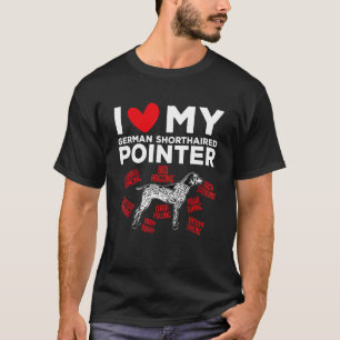 I Love My German Shorthaired Pointer GSP Dog T-Shirt