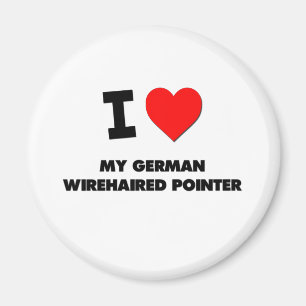I Love My German Wirehaired Pointer Magnet