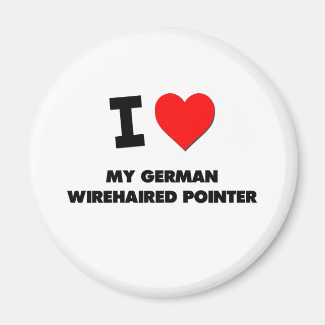I Love My German Wirehaired Pointer Magnet (Front)