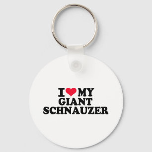 I love my Giant Schnauzer Key Ring