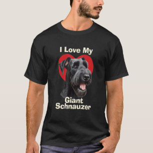 I Love My Giant Schnauzer Puppy Dog T-Shirt