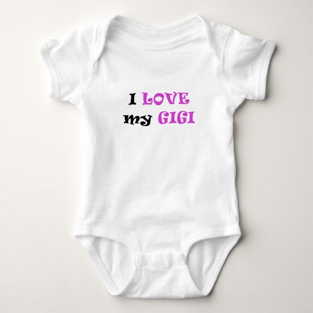 I Love my Gigi Baby Bodysuit (Front)