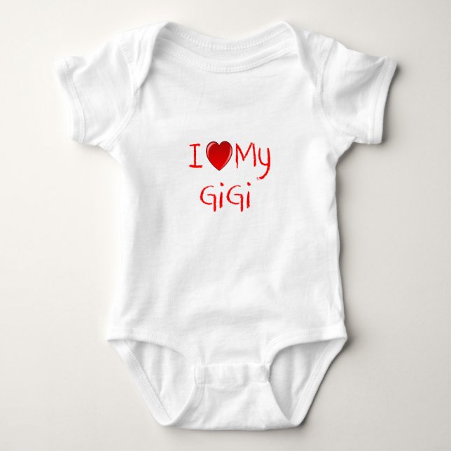 I Love My GiGi Infant & Toddler T-Shirt Baby Bodysuit (Front)