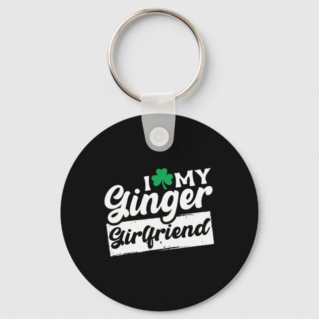 I Love My Ginger Redhead Shamrock St Patricks Day  Key Ring (Front)