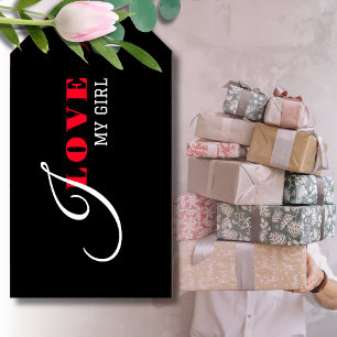 I love my girl ( add your text) Black Valentine  Gift Tags