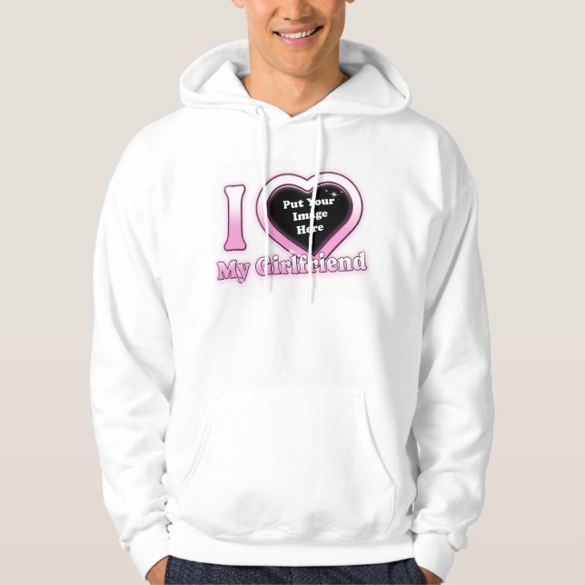 I Love My Girlfriend 2023 Custom Valentine T-Shirt Hoodie (Front)