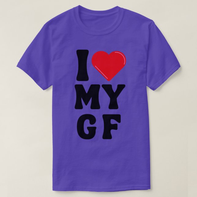 I Love My Girlfriend 8 T-Shirt (Design Front)