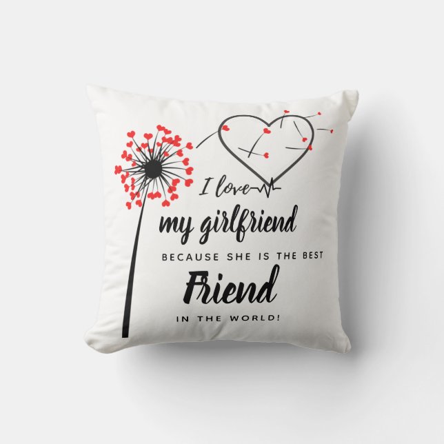 I LOVE MY GIRLFRIEND  Best Friend Personalised Cushion (Front)
