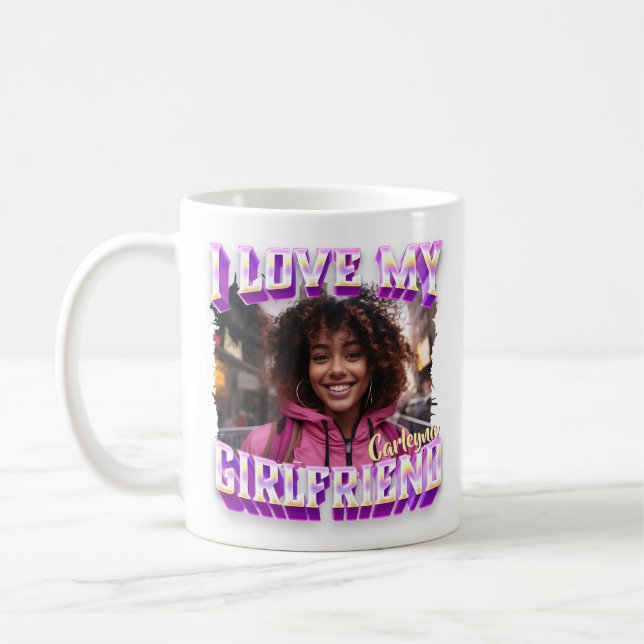 I Love My Girlfriend Bootleg Rapper Photo Coffee Mug (Left)
