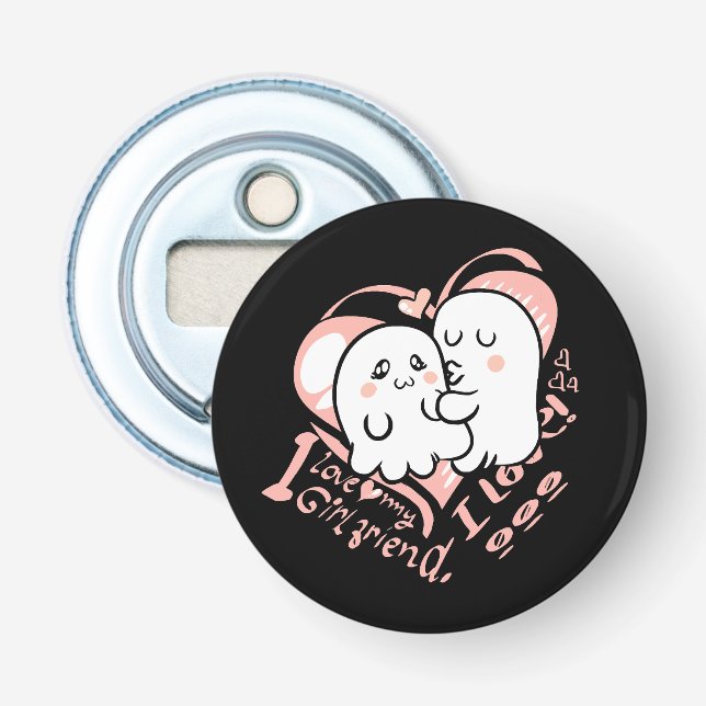 i love my girlfriend bottle opener (Front)