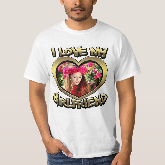 I Love my Girlfriend Bubble Heart Frame Gold T-Shirt (Front)