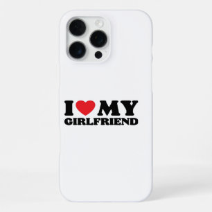 I Love My Girlfriend Classic iPhone 16 Pro Max Case