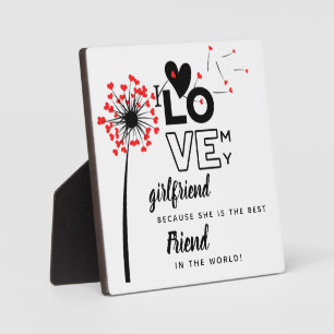 I Love My Girlfriend Custom Best Friend Gift Plaque