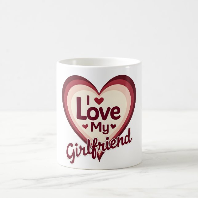 I Love My Girlfriend Custom Coffee Mug (Center)