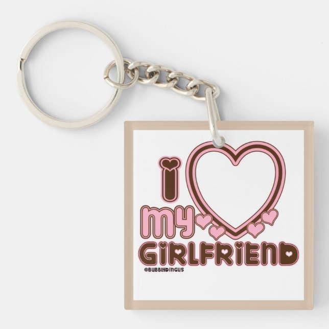 I Love My Girlfriend Custom Keychain (Front)