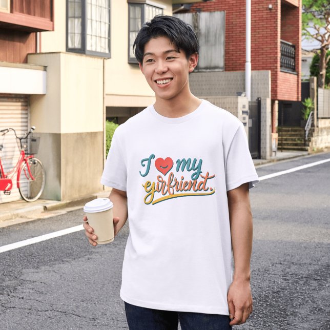 I Love My Girlfriend Custom | Minimalist Gifts | T-Shirt (Creator Uploaded)