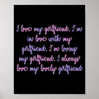 I Love My Girlfriend Custom