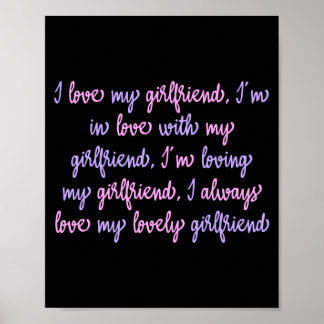 I Love My Girlfriend Custom Poster