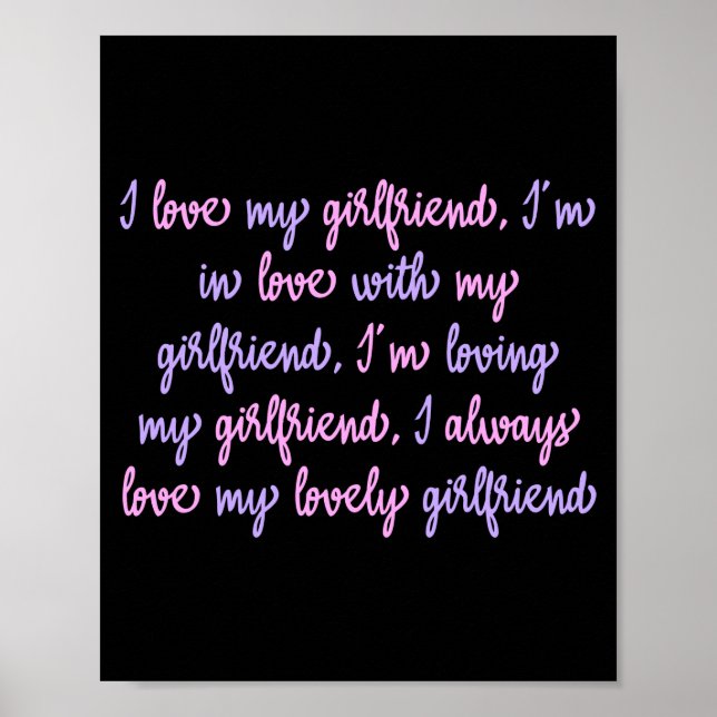 I Love My Girlfriend Custom Poster (Front)