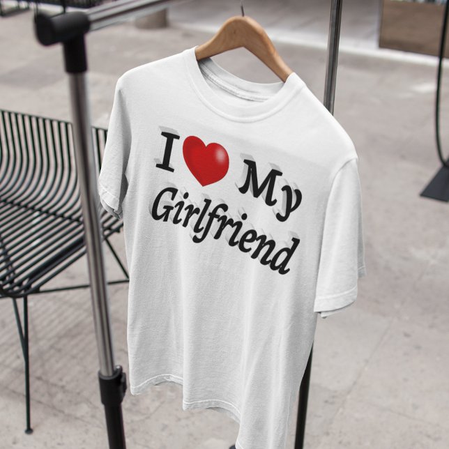 I Love My Girlfriend cute black text T-Shirt (Creator Uploaded)