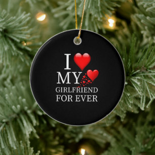 I Love My Girlfriend For Ever Ceramic Tree Decoration