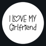 I love my girlfriend - gift for birthday couple classic round sticker<br><div class="desc">I love my girlfriend - gift for birthday couple and Valentines Day</div>