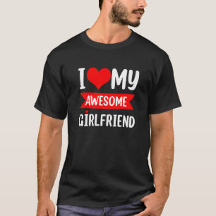 I Love My Girlfriend Heart Valentines Day Matching T-Shirt