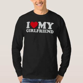 I Love My Girlfriend I Heart My Girlfriend Gf T-Shirt
