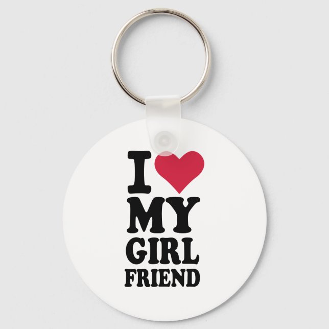 I love my girlfriend key ring (Front)